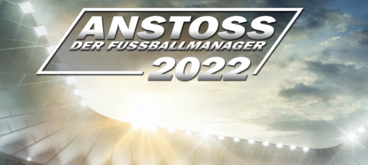 Anstoss 2022: Anstoss kehrt auf das Spielfeld zurück