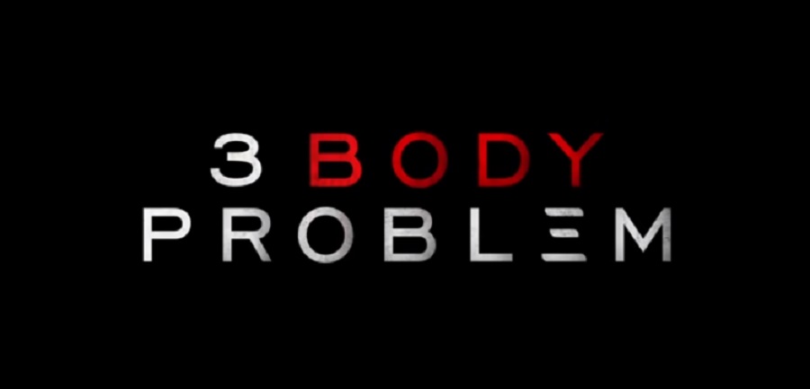 3 BODY PROBLEM: Netflix zeigt den Trailer und nennt das Datum
